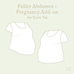 Fuller Abdomen   Pregnancy Add-on Sewing Pattern - Women's/Curved Fit ~ for Scenic Top